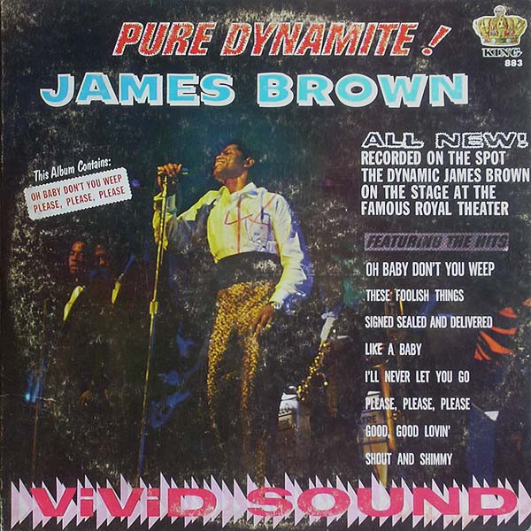 JAMES BROWN - PURE DYNAMITE ! LIVE AT THE ROYAL